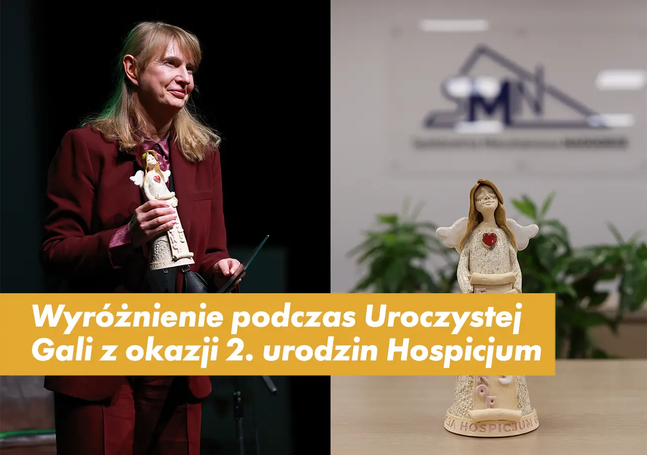 Wyróżnienie podczas Uroczystej Gali z okazji 2. urodzin Hospicjum