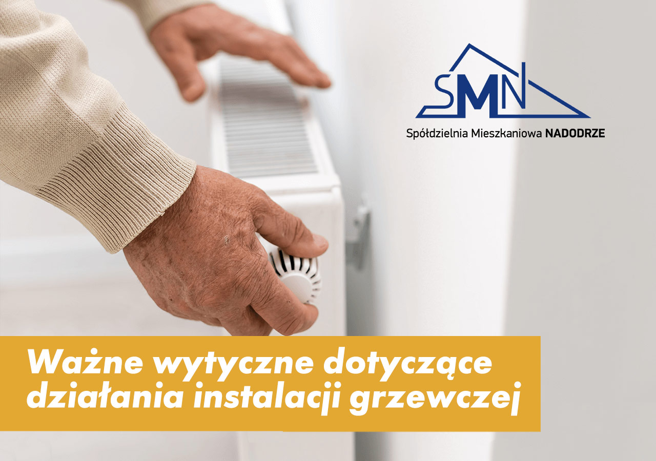 Ważne wytyczne dotyczące działania instalacji grzewczej od 20 września